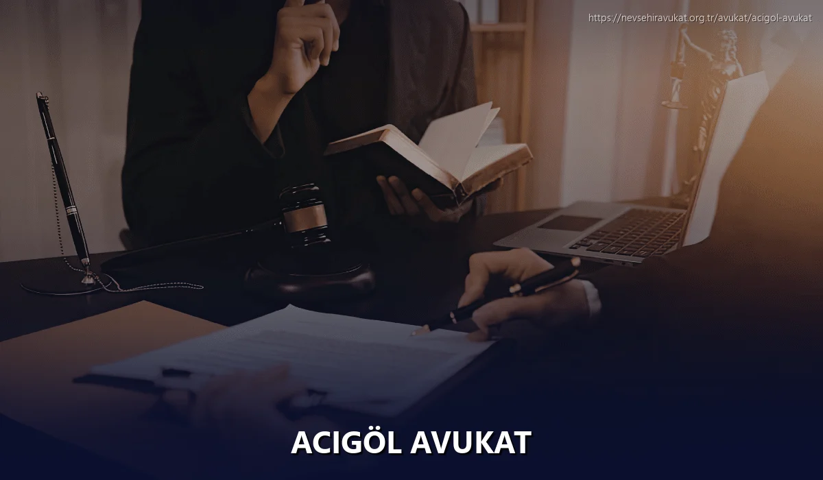 Acıgöl Avukat
