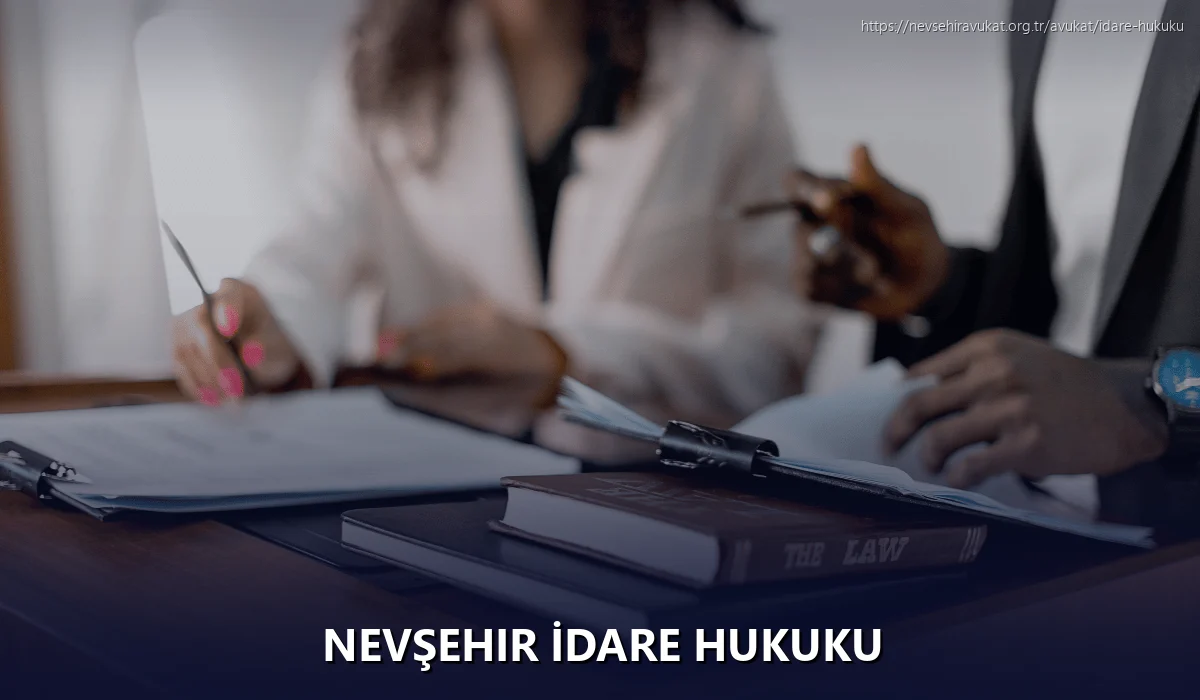 Nevşehir İdare Hukuku