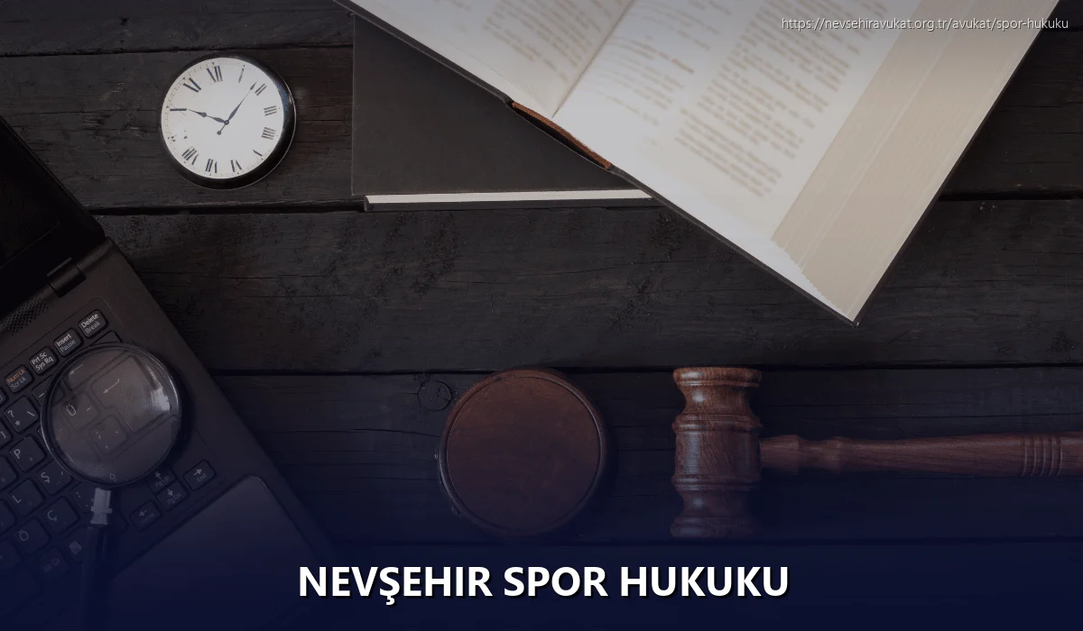 Nevşehir Spor Hukuku